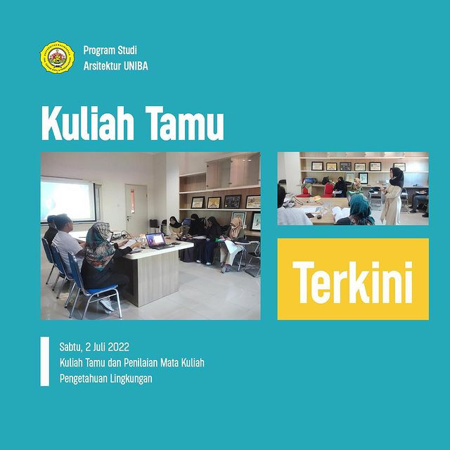 Kuliah Tamu & Penilaian Mata Kuliah Pengetahuan Lingkungan